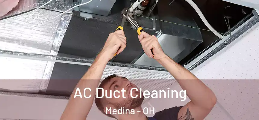 AC Duct Cleaning Medina - OH